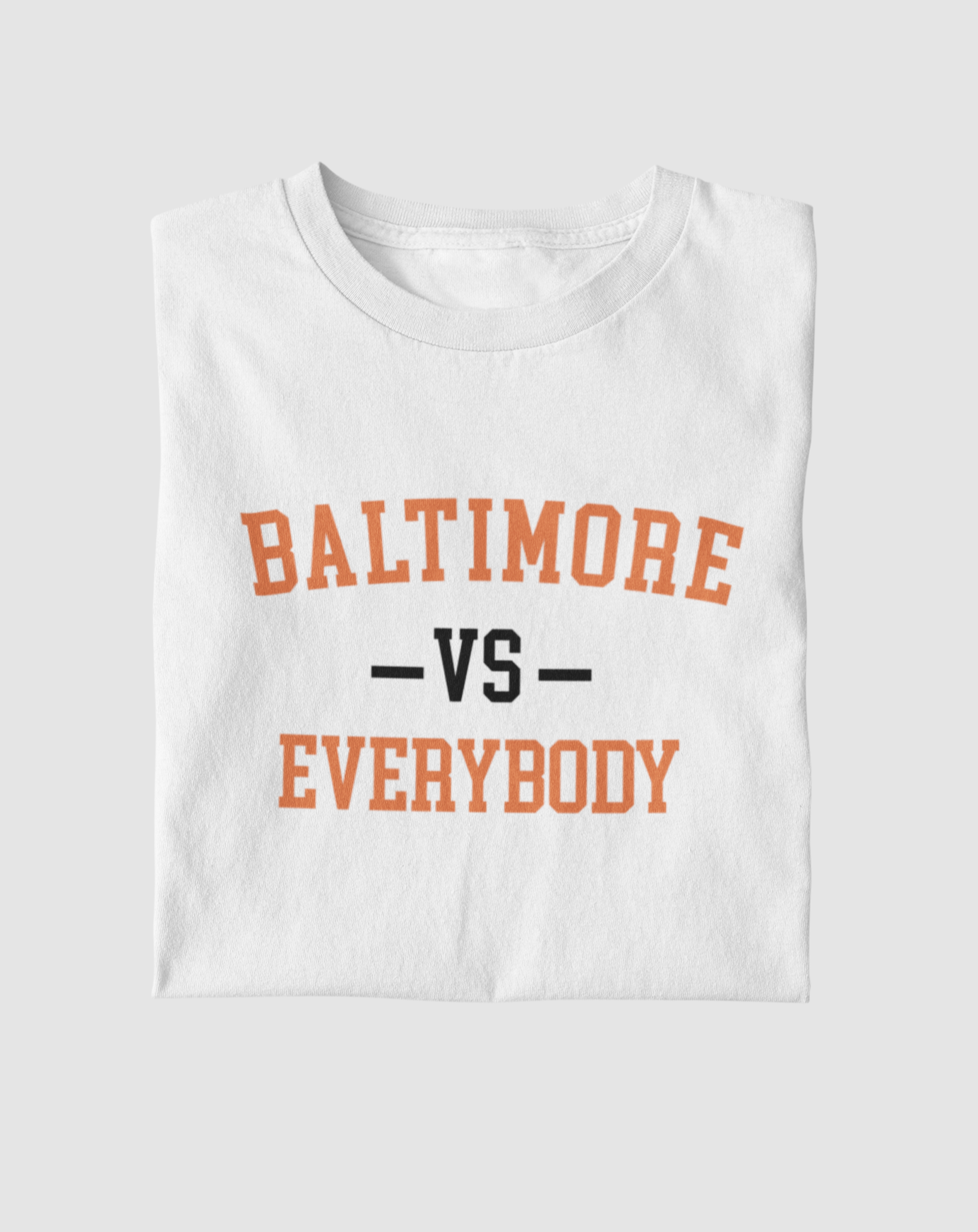 Baltimore VS Everybody